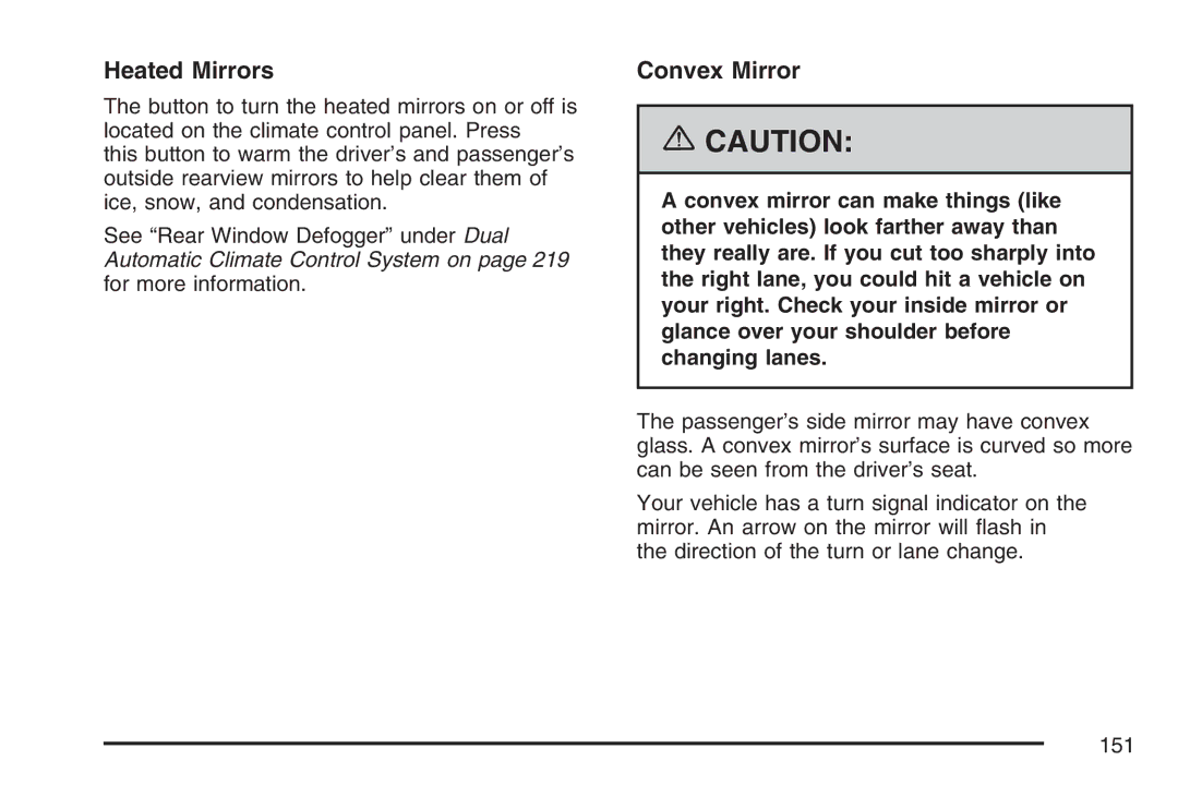 Cadillac 2007 owner manual Heated Mirrors, Convex Mirror 