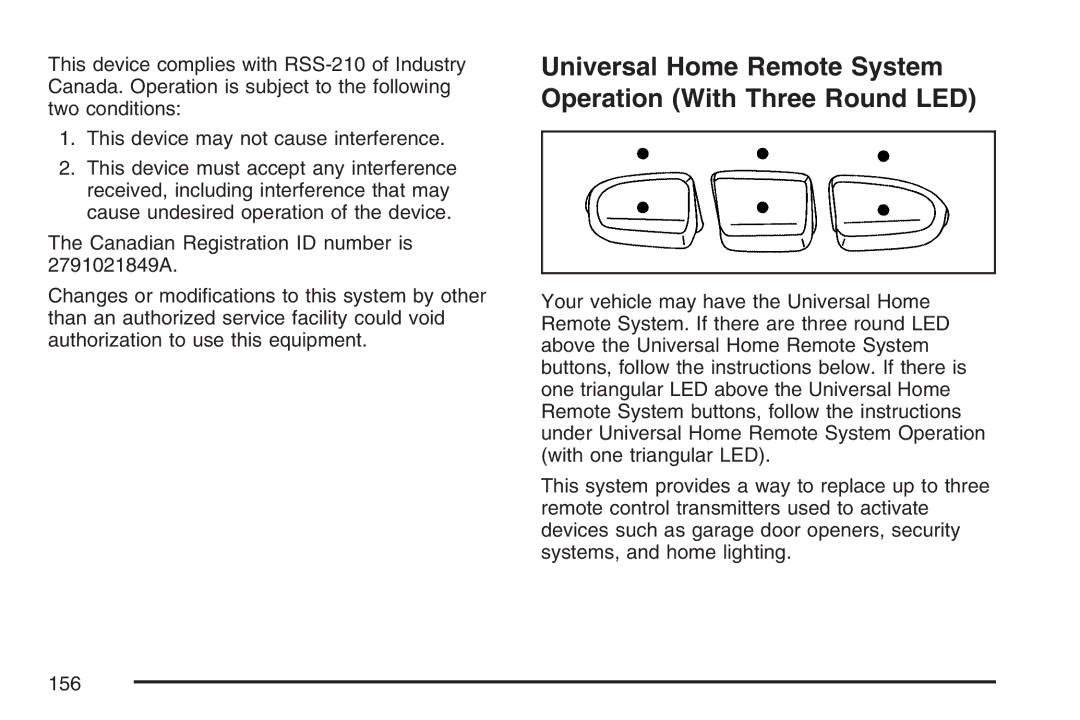 Cadillac 2007 owner manual Universal Home Remote System Operation With Three Round LED 