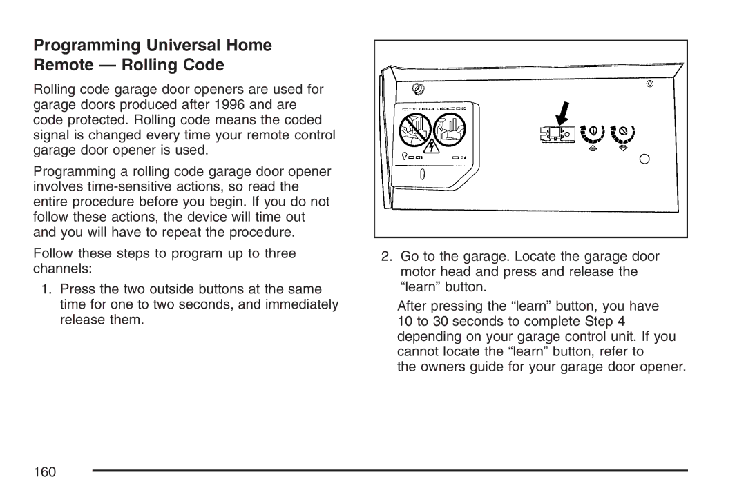 Cadillac 2007 owner manual Programming Universal Home Remote Rolling Code 