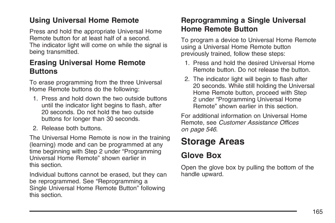 Cadillac 2007 owner manual Storage Areas, Glove Box, Reprogramming a Single Universal Home Remote Button 