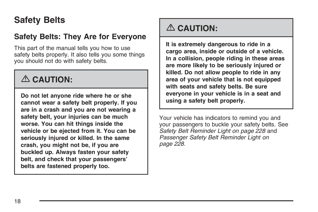 Cadillac 2007 owner manual Safety Belts They Are for Everyone 