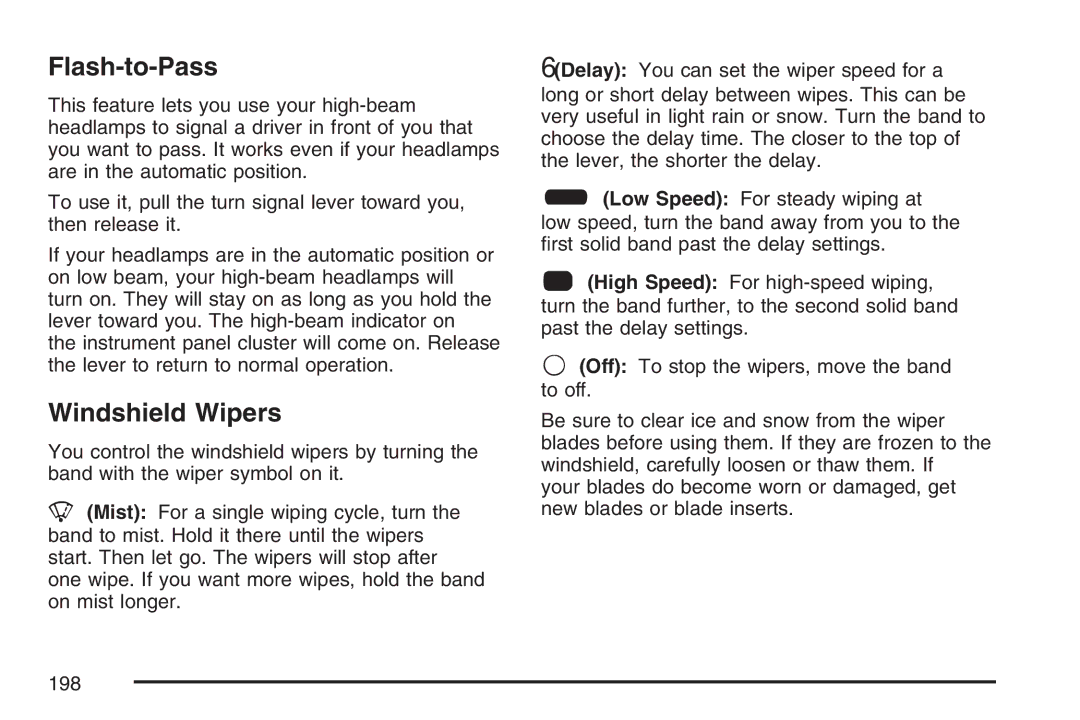 Cadillac 2007 owner manual Flash-to-Pass, Windshield Wipers 