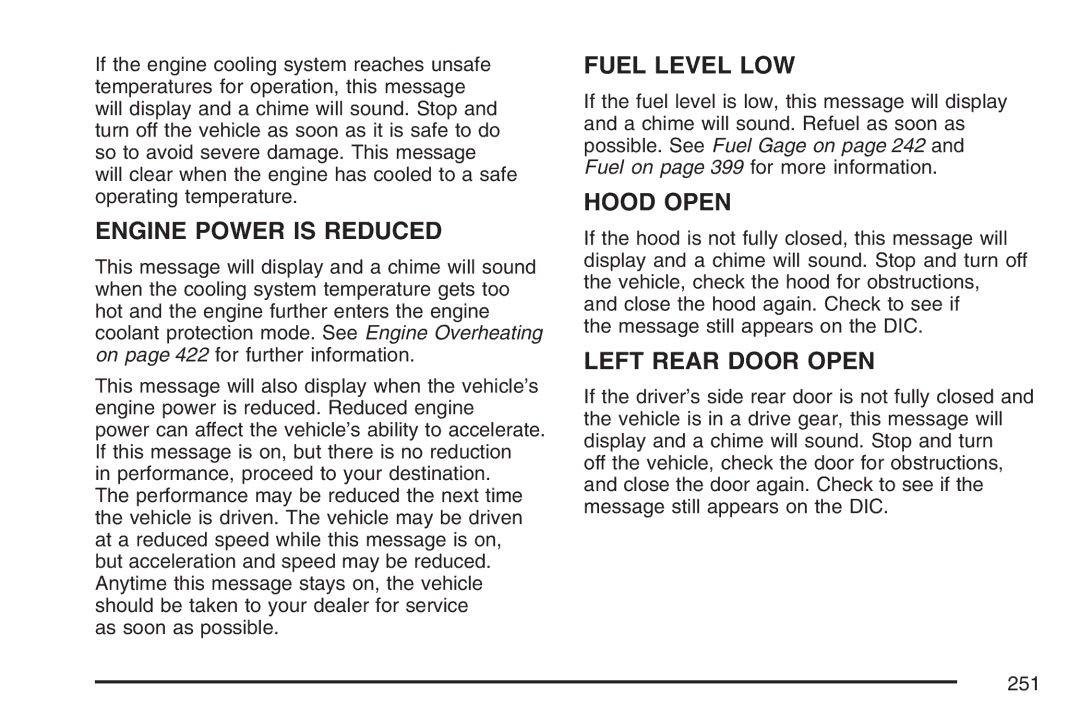 Cadillac 2007 owner manual Engine Power is Reduced 