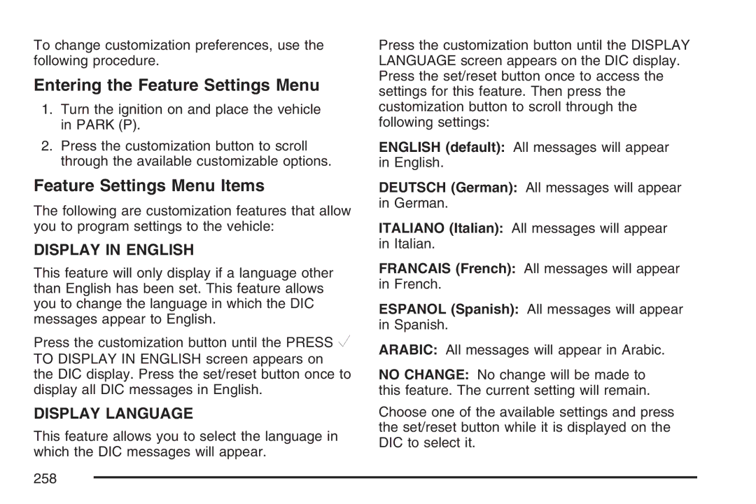 Cadillac 2007 owner manual Entering the Feature Settings Menu, Feature Settings Menu Items 