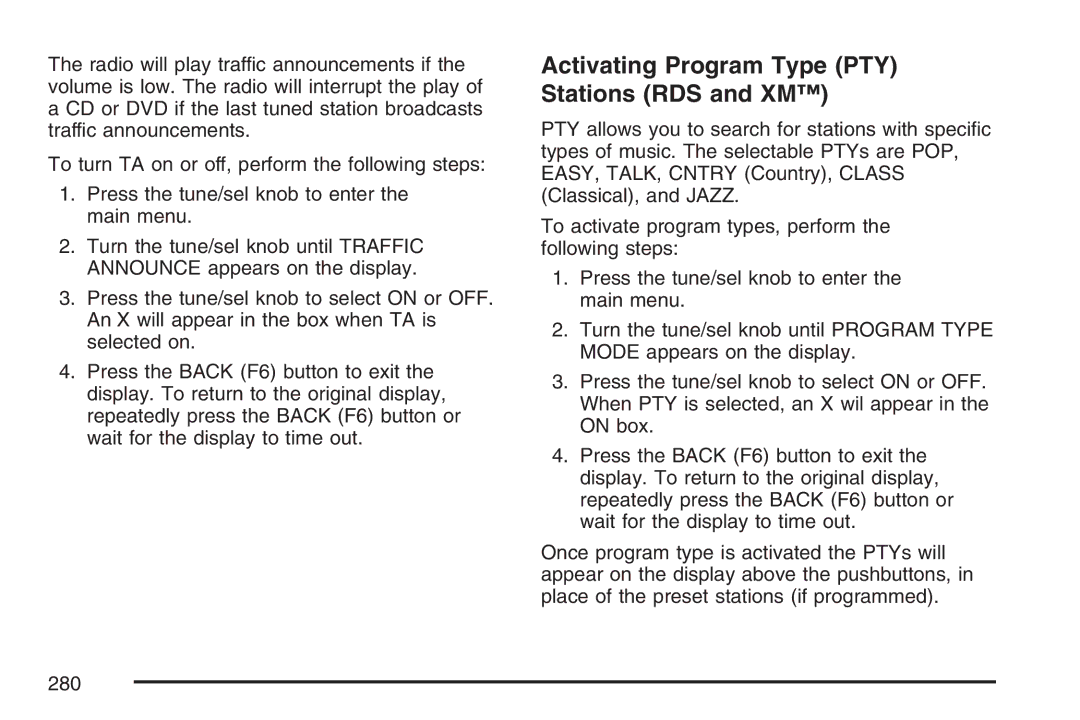 Cadillac 2007 owner manual Activating Program Type PTY Stations RDS and XM 