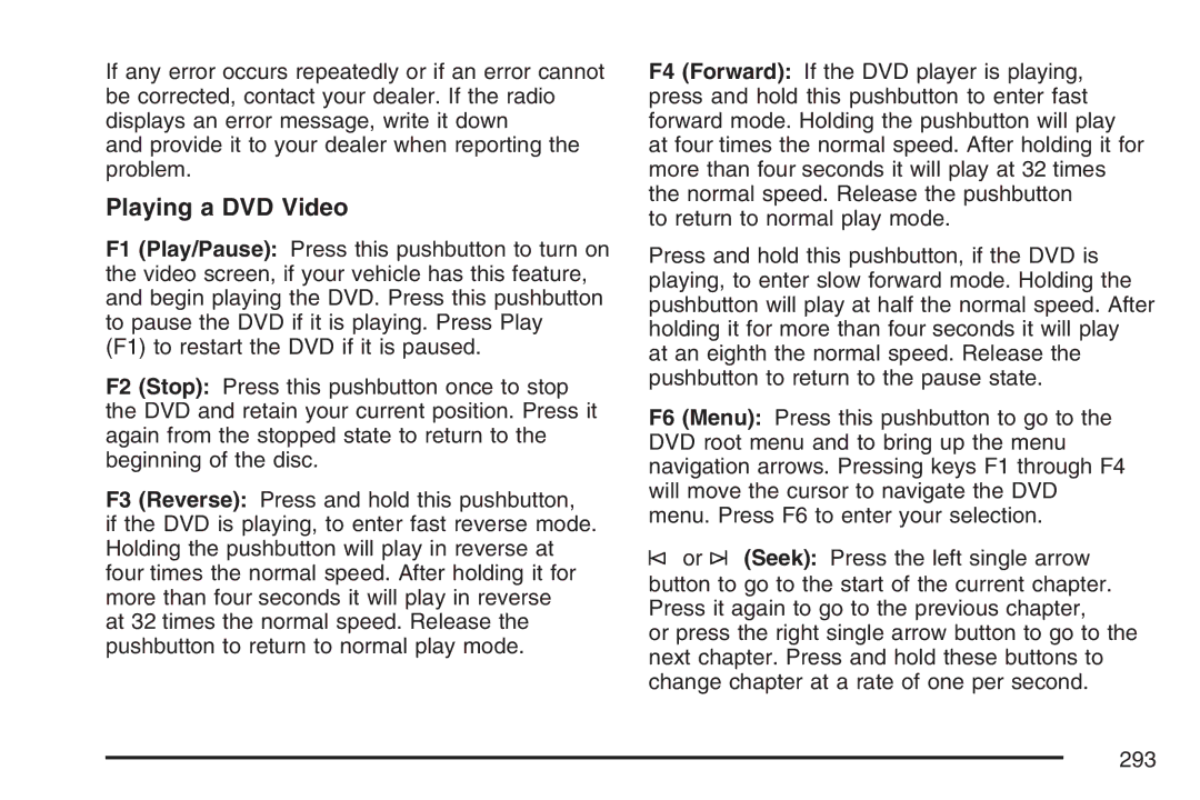 Cadillac 2007 owner manual Playing a DVD Video 