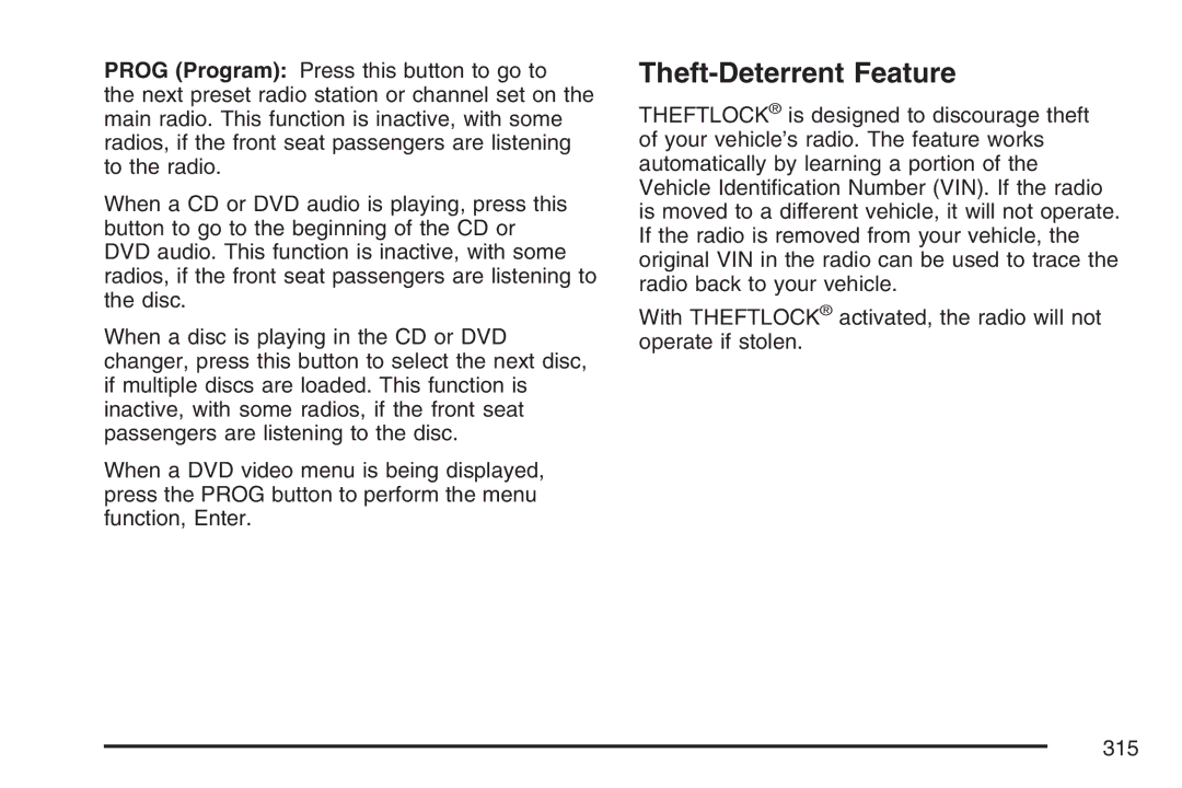 Cadillac 2007 owner manual Theft-Deterrent Feature 