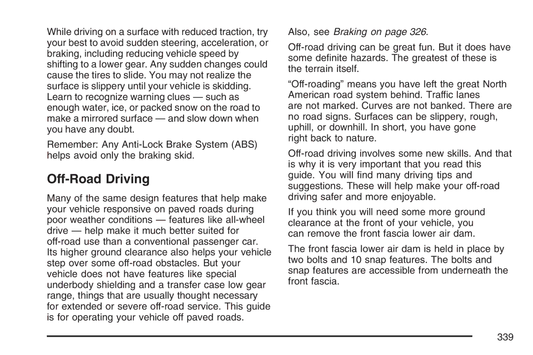 Cadillac 2007 owner manual Off-Road Driving, Also, see Braking on 