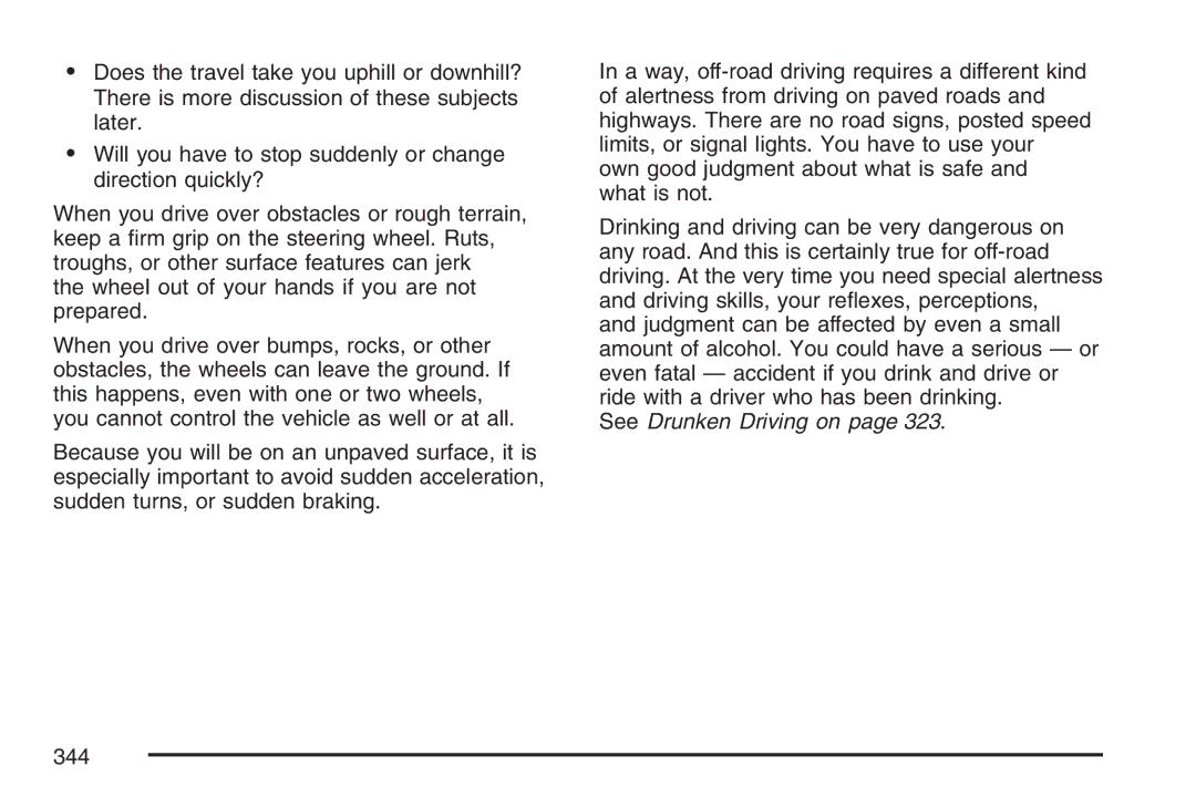 Cadillac 2007 owner manual See Drunken Driving on 