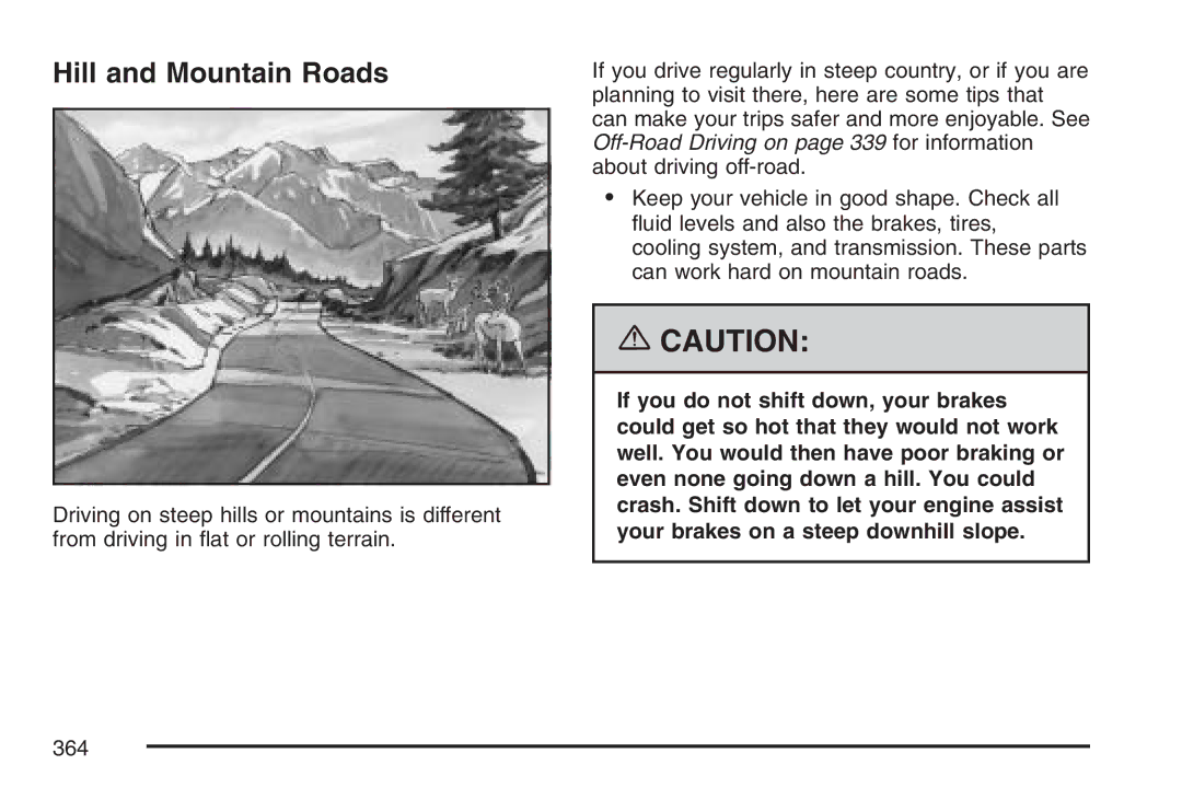 Cadillac 2007 owner manual Hill and Mountain Roads 