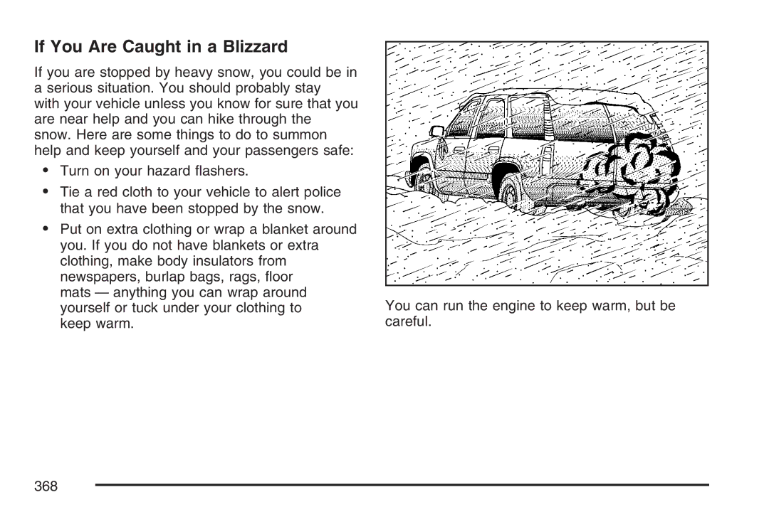 Cadillac 2007 owner manual If You Are Caught in a Blizzard 