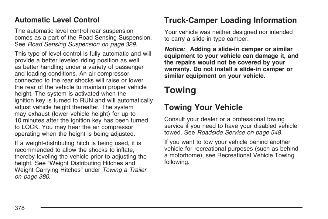 Cadillac 2007 owner manual Truck-Camper Loading Information, Towing Your Vehicle, Automatic Level Control 