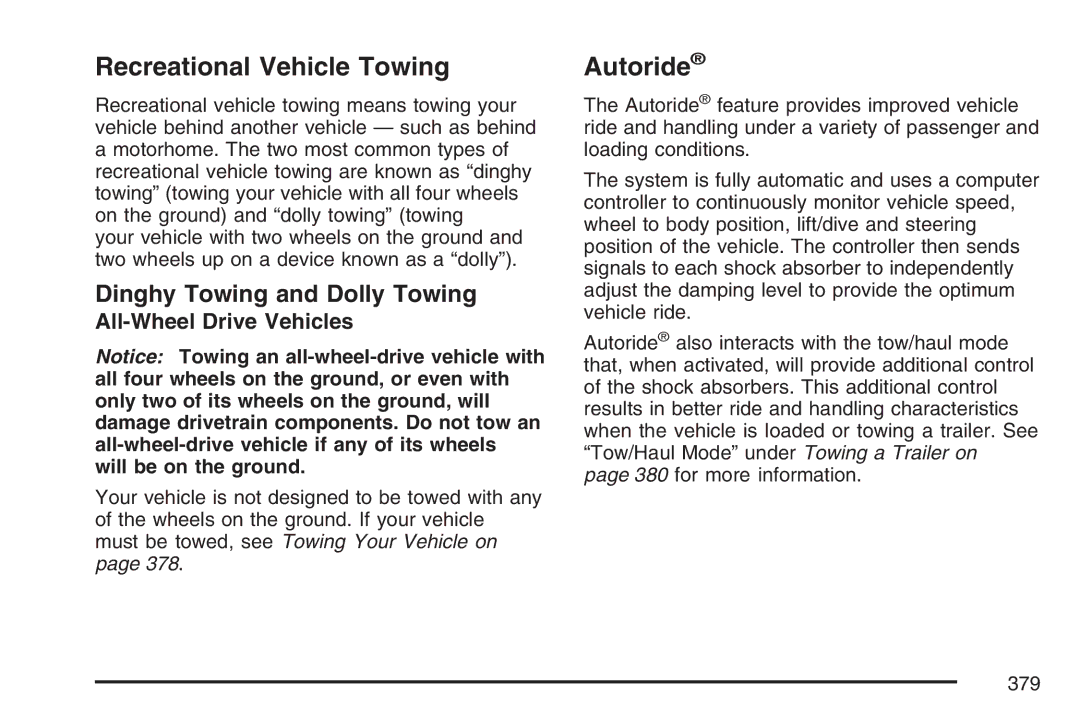 Cadillac 2007 owner manual Recreational Vehicle Towing, Autoride, Dinghy Towing and Dolly Towing, All-Wheel Drive Vehicles 