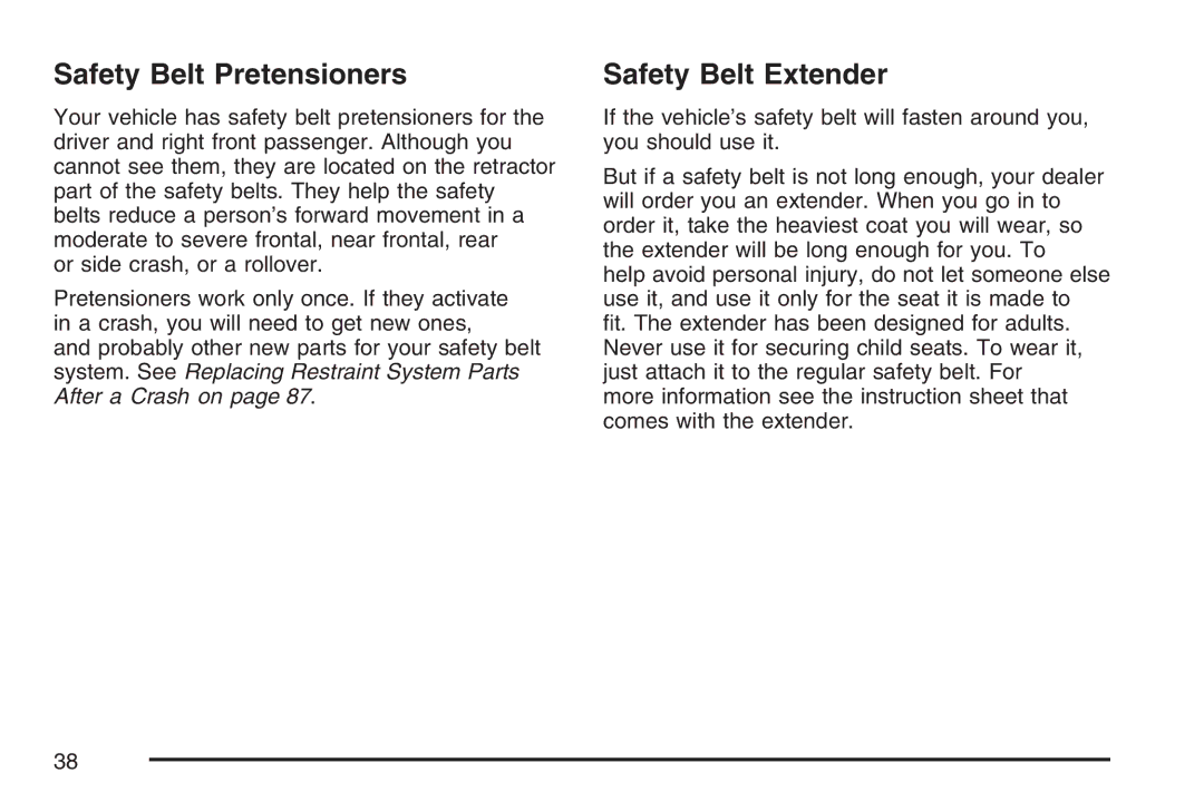 Cadillac 2007 owner manual Safety Belt Pretensioners, Safety Belt Extender 