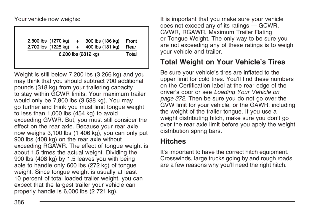 Cadillac 2007 owner manual Total Weight on Your Vehicle’s Tires, Hitches 