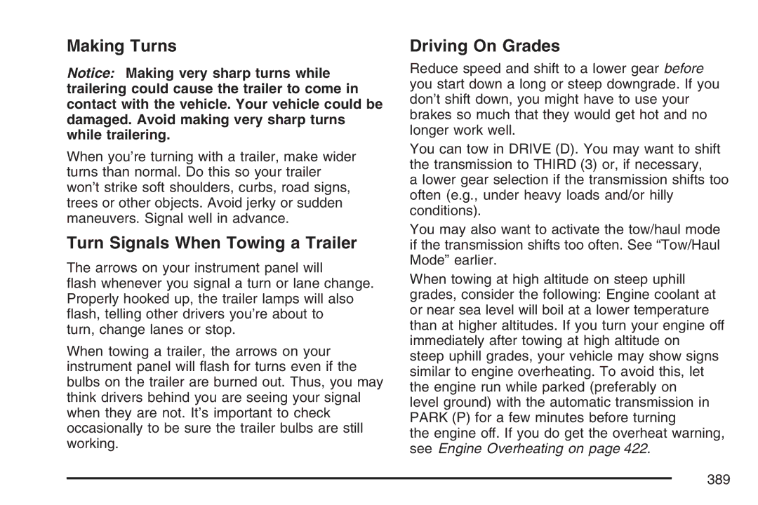 Cadillac 2007 owner manual Making Turns, Turn Signals When Towing a Trailer, Driving On Grades 