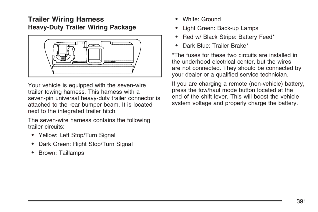 Cadillac 2007 owner manual Trailer Wiring Harness, Heavy-Duty Trailer Wiring Package 