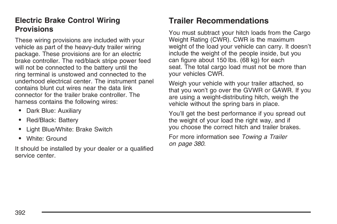 Cadillac 2007 owner manual Trailer Recommendations, Electric Brake Control Wiring Provisions 