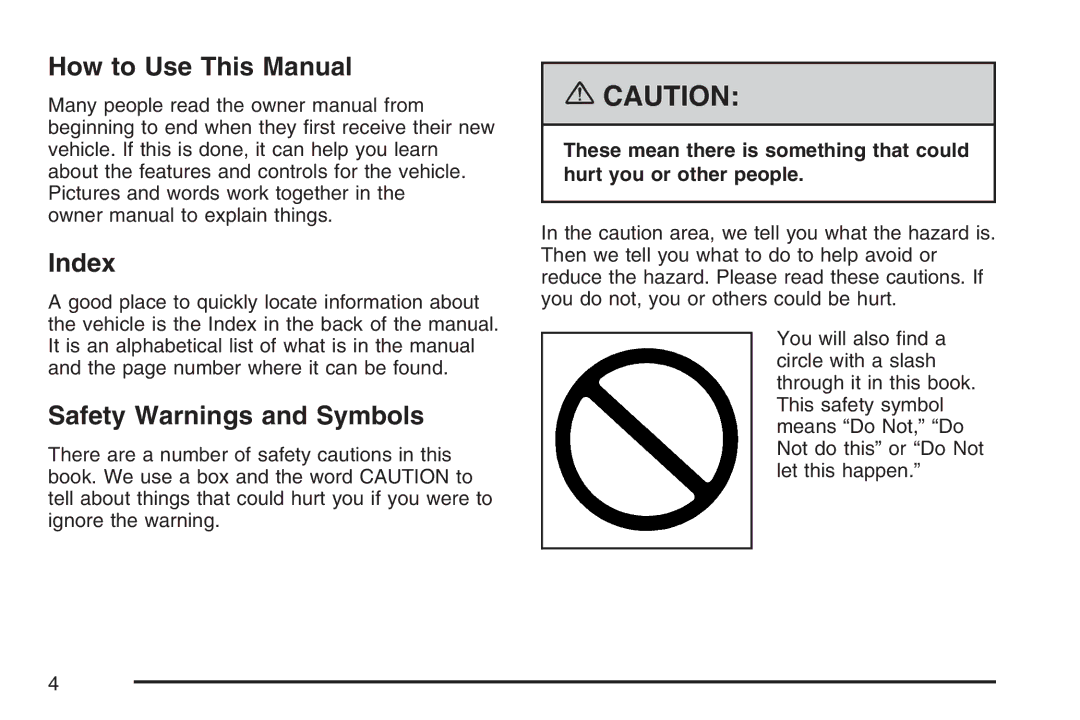 Cadillac 2007 owner manual How to Use This Manual, Index, Safety Warnings and Symbols 