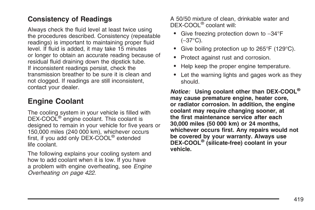 Cadillac 2007 owner manual Engine Coolant, Consistency of Readings 