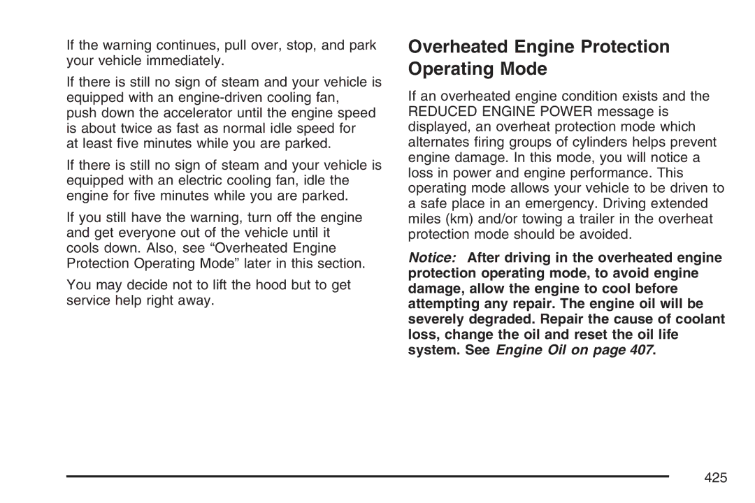 Cadillac 2007 owner manual Overheated Engine Protection Operating Mode 