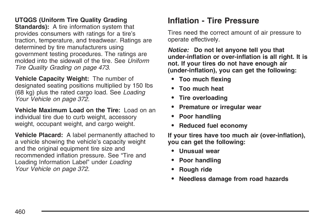 Cadillac 2007 owner manual Inﬂation Tire Pressure 