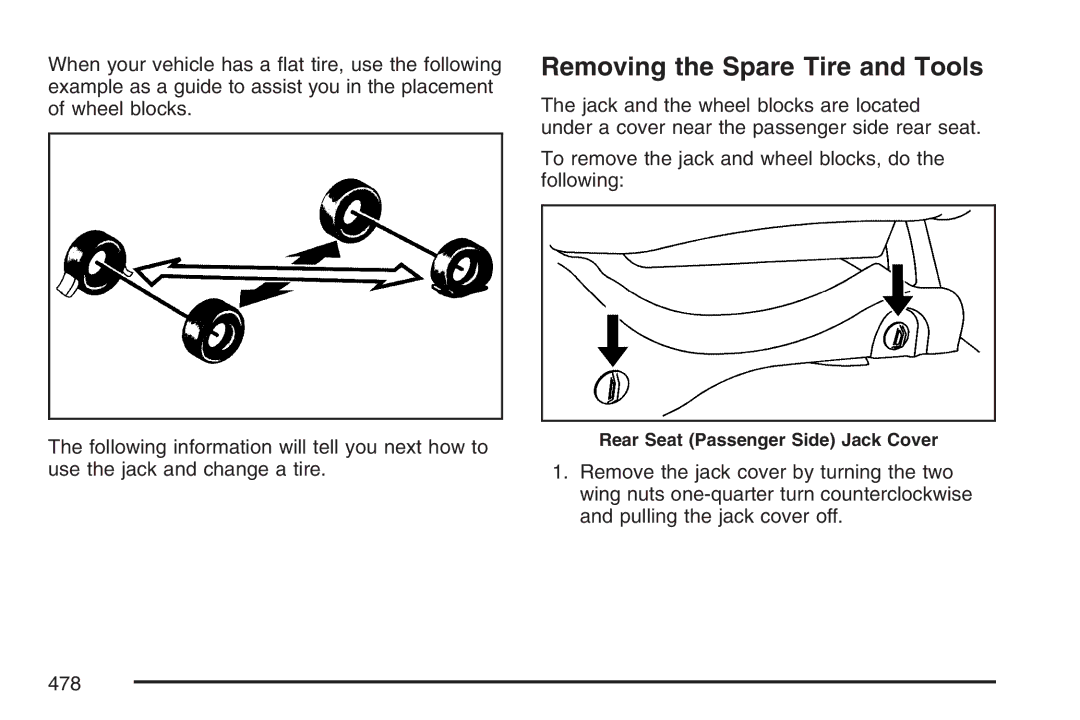 Cadillac 2007 owner manual Removing the Spare Tire and Tools 