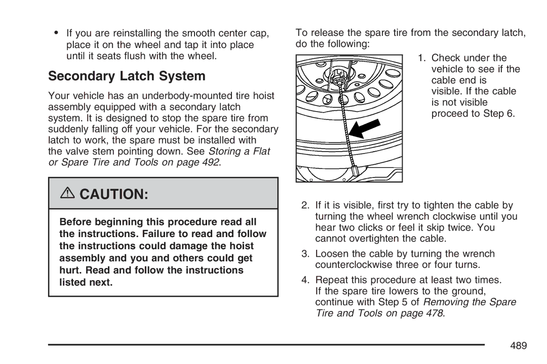 Cadillac 2007 owner manual Secondary Latch System 