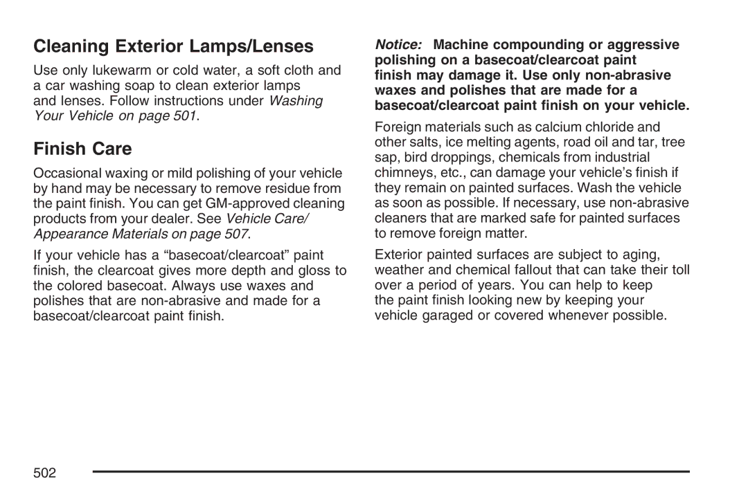 Cadillac 2007 owner manual Cleaning Exterior Lamps/Lenses, Finish Care 