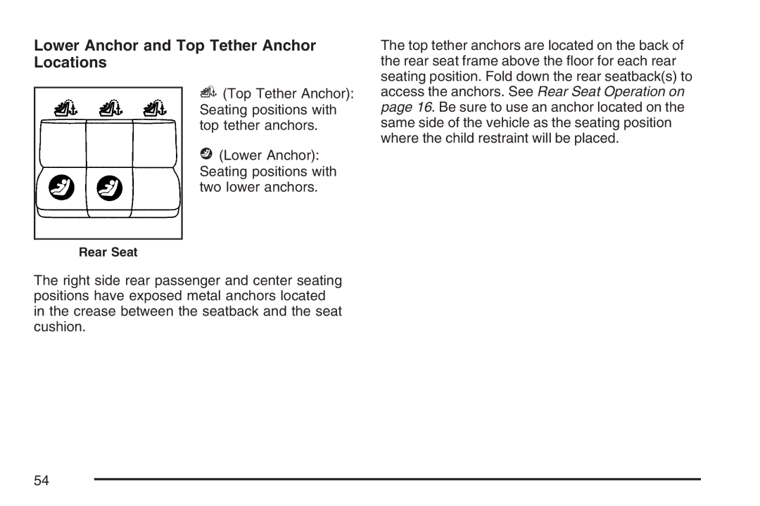 Cadillac 2007 owner manual Lower Anchor and Top Tether Anchor Locations 