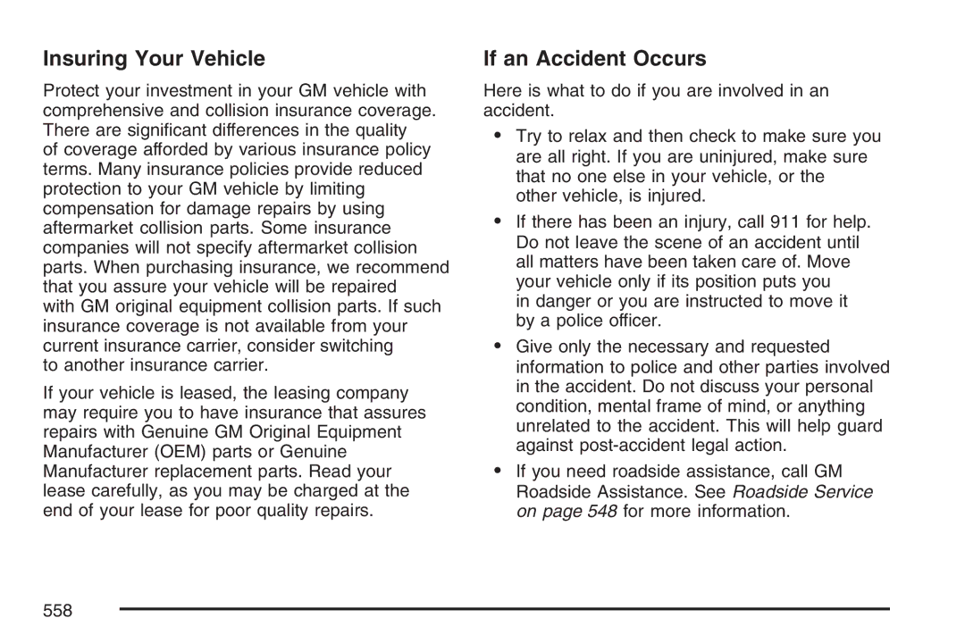 Cadillac 2007 owner manual Insuring Your Vehicle, If an Accident Occurs 