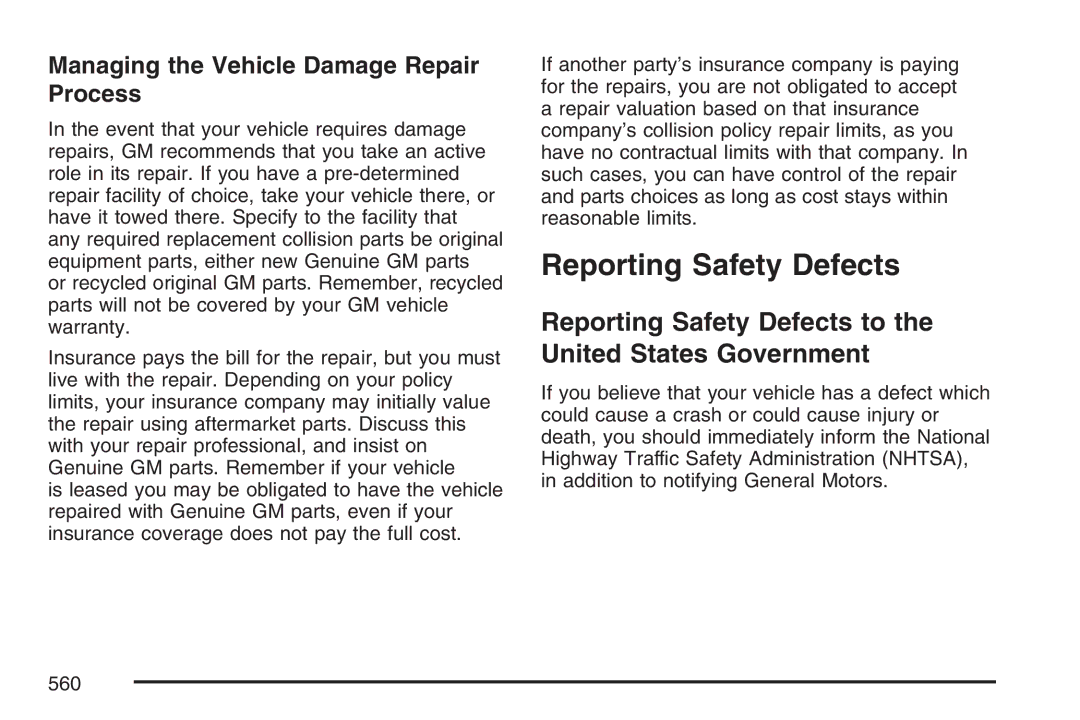 Cadillac 2007 Reporting Safety Defects to the United States Government, Managing the Vehicle Damage Repair Process 