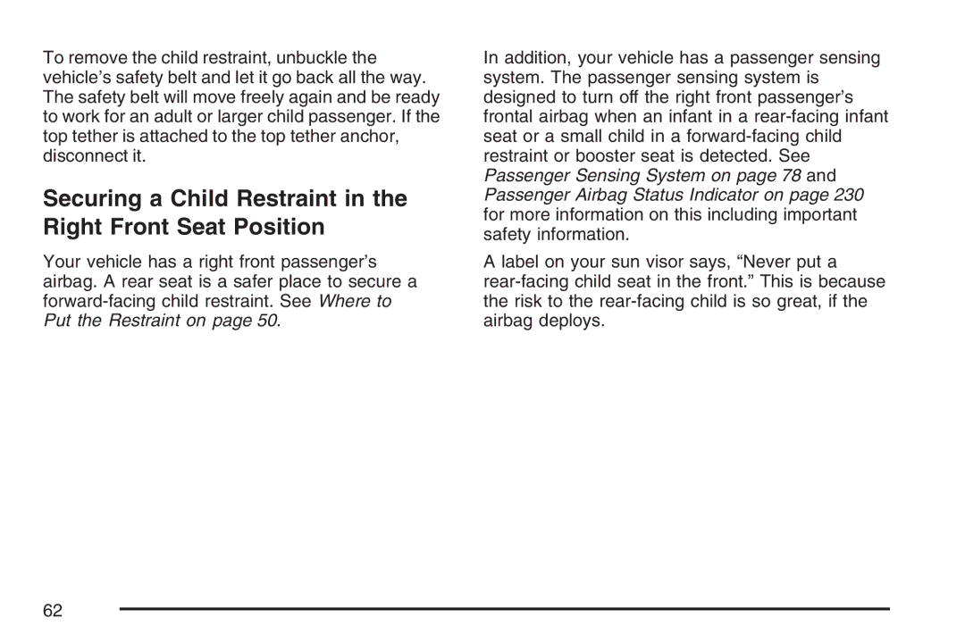 Cadillac 2007 owner manual Securing a Child Restraint in the Right Front Seat Position 
