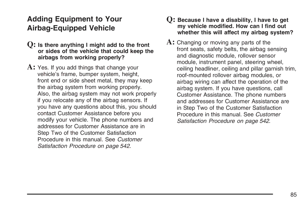 Cadillac 2007 owner manual Adding Equipment to Your Airbag-Equipped Vehicle 