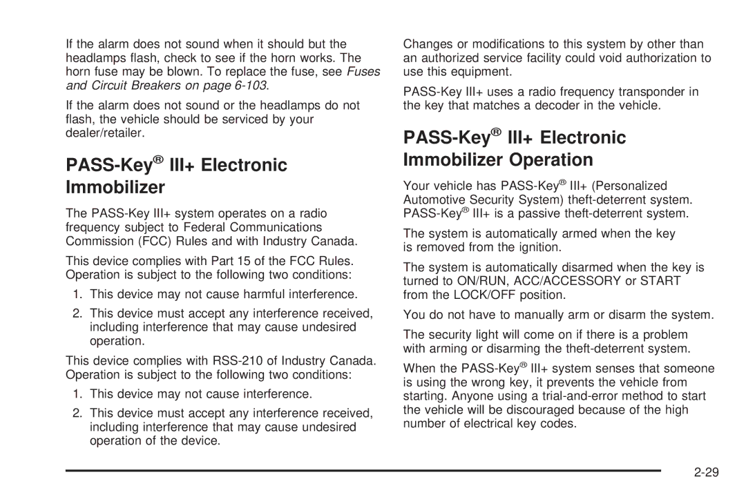 Cadillac 2009 owner manual PASS-KeyIII+ Electronic Immobilizer Operation 