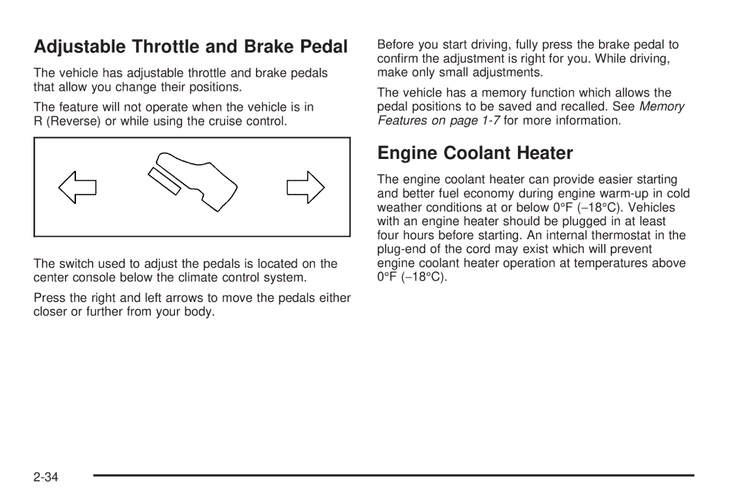 Cadillac 2009 owner manual Adjustable Throttle and Brake Pedal, Engine Coolant Heater 