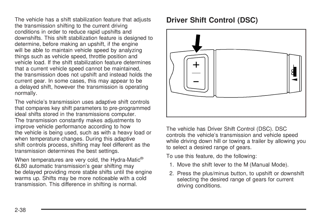 Cadillac 2009 owner manual Driver Shift Control DSC 