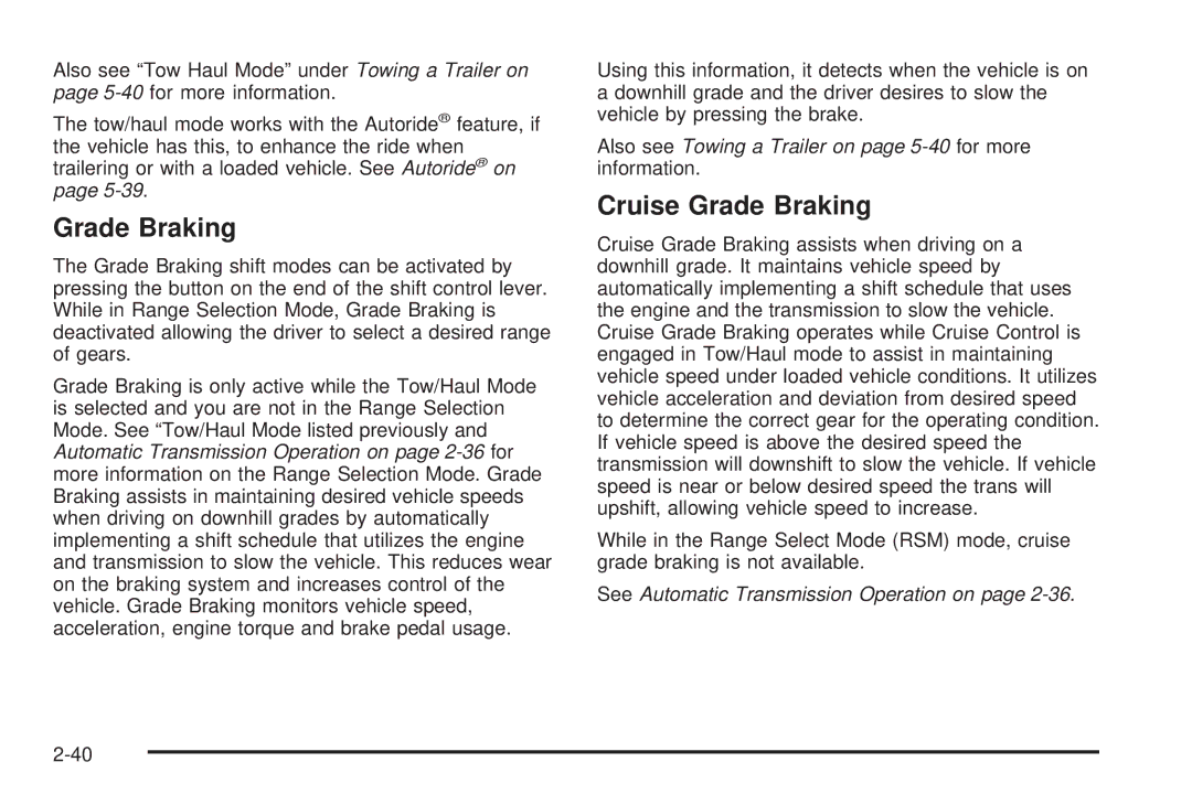 Cadillac 2009 owner manual Cruise Grade Braking 