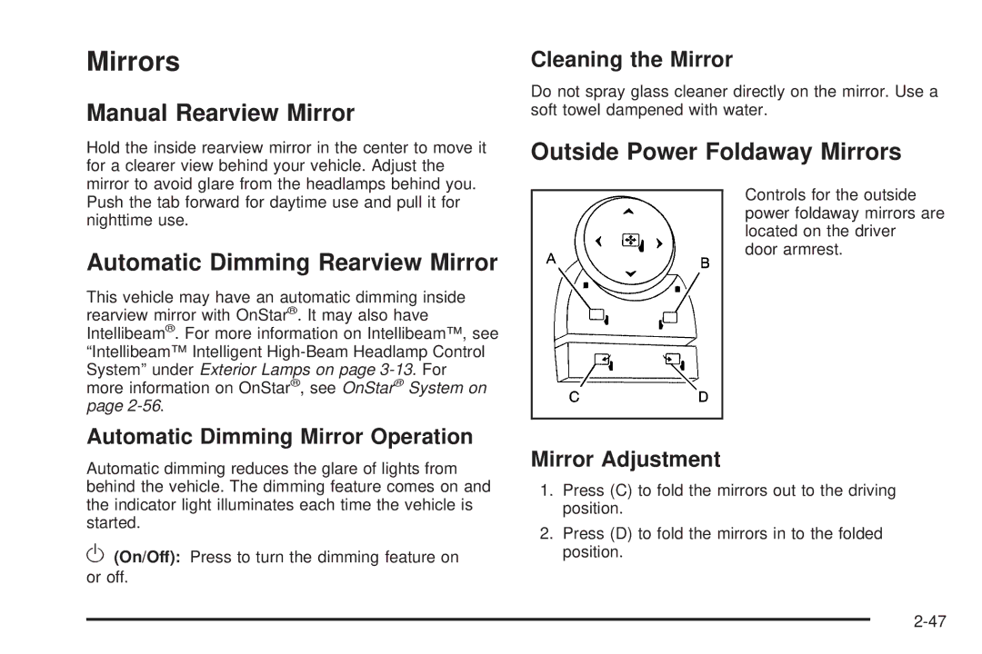 Cadillac 2009 owner manual Manual Rearview Mirror, Automatic Dimming Rearview Mirror, Outside Power Foldaway Mirrors 