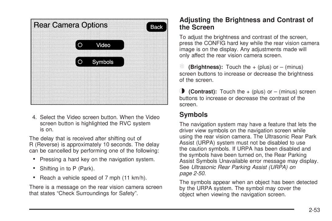 Cadillac 2009 owner manual Adjusting the Brightness and Contrast of the Screen, Symbols 