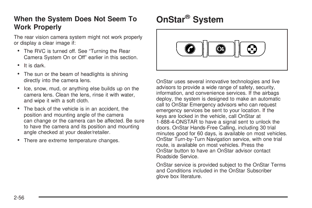 Cadillac 2009 owner manual OnStar System, When the System Does Not Seem To Work Properly 