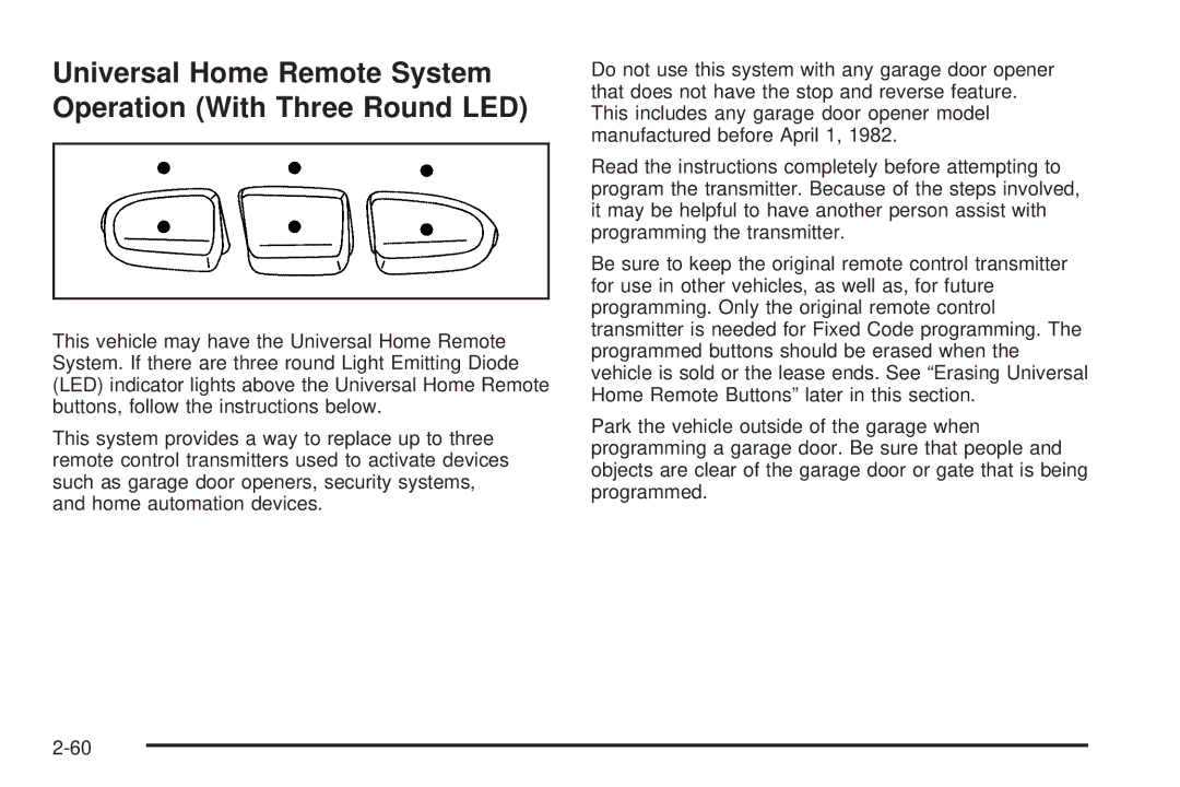 Cadillac 2009 owner manual Universal Home Remote System Operation With Three Round LED 