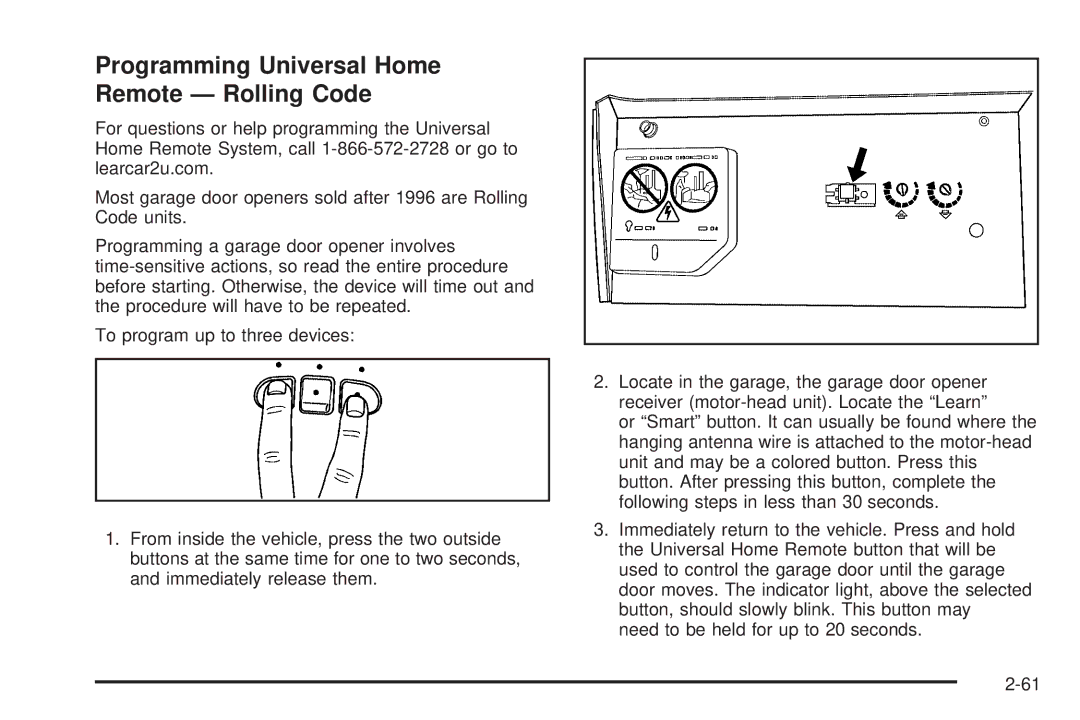 Cadillac 2009 owner manual Programming Universal Home Remote Rolling Code 