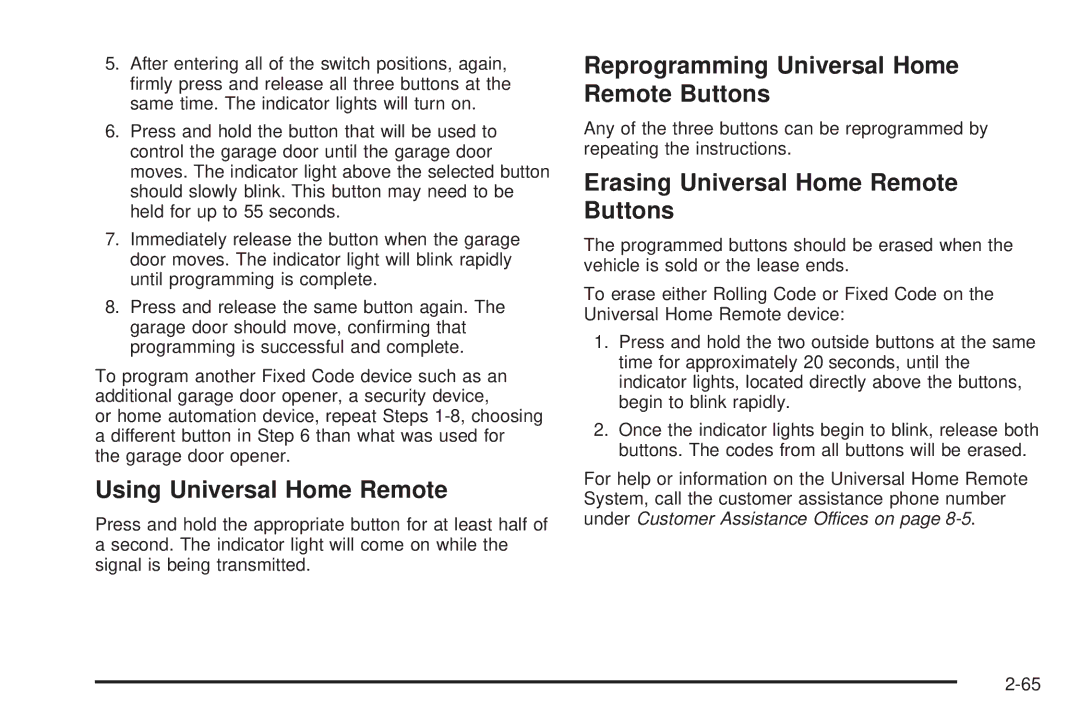 Cadillac 2009 owner manual Using Universal Home Remote, Reprogramming Universal Home Remote Buttons 