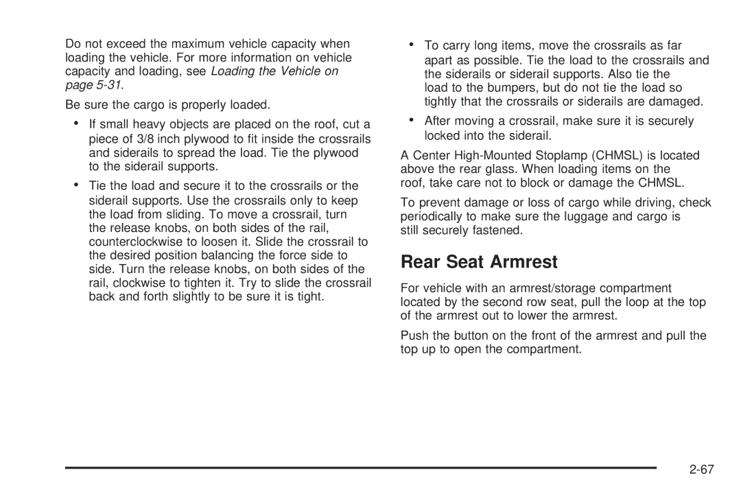 Cadillac 2009 owner manual Rear Seat Armrest 