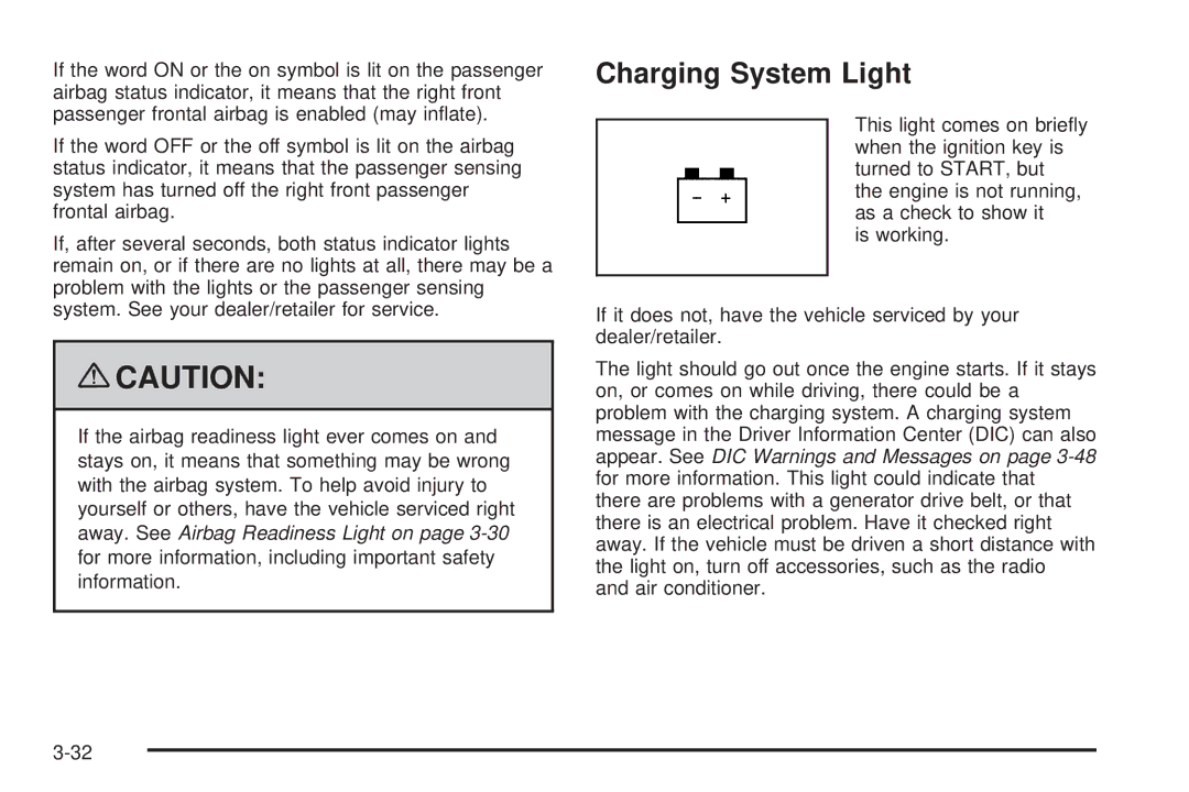 Cadillac 2009 owner manual Charging System Light 