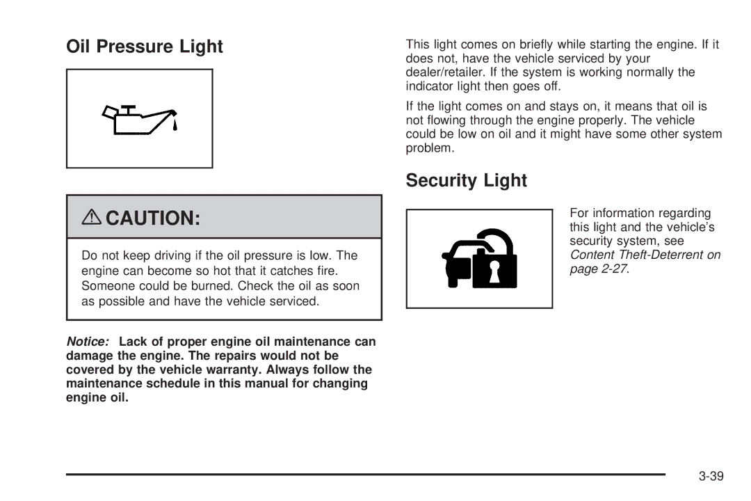 Cadillac 2009 owner manual Oil Pressure Light, Security Light 