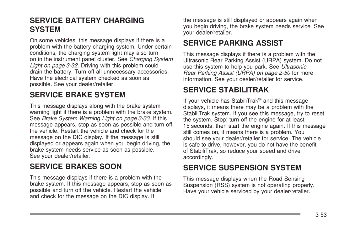 Cadillac 2009 owner manual Service Battery Charging System 