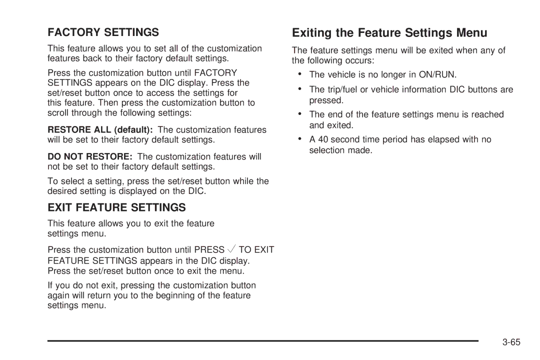 Cadillac 2009 owner manual Exiting the Feature Settings Menu, Factory Settings 