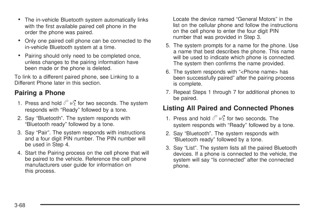 Cadillac 2009 owner manual Pairing a Phone, Listing All Paired and Connected Phones 